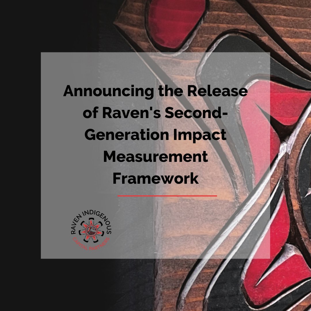 Today, we gathered in ceremony to bless the Framework and were honoured to be joined by Raven’s investors, the CEOs of Raven’s portfolio companies, and other key partners. 

We invite asset managers and investors to include Indigenous voices and perspectives in measuring impact.