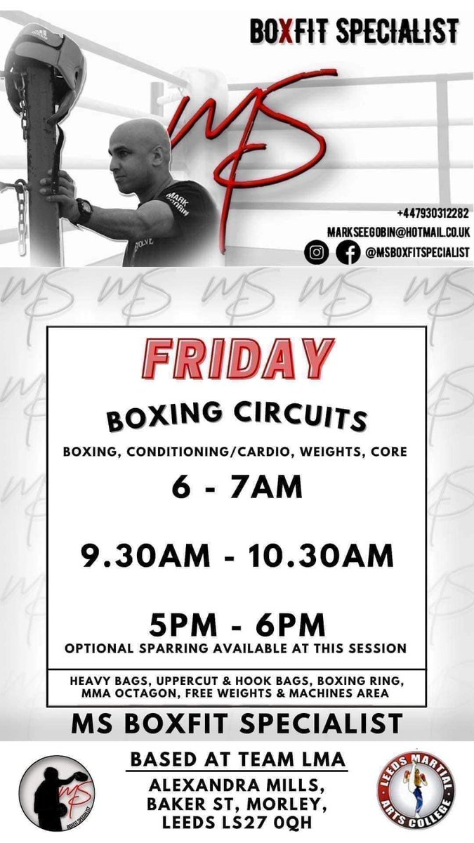 markseegobin's tweet photo. Fridays sessions
At the Leeds Martial Arts College Baker Street, Alexandra mills, Morley, LS27 0QH
5 pound per session.
#weightloss #toning #confidence #stamina
#boxing #fitness #gym #bags #resistance #bootcampworkout #circuittraining #boxfit #pads #morley https://t.co/dBdw04TAlG