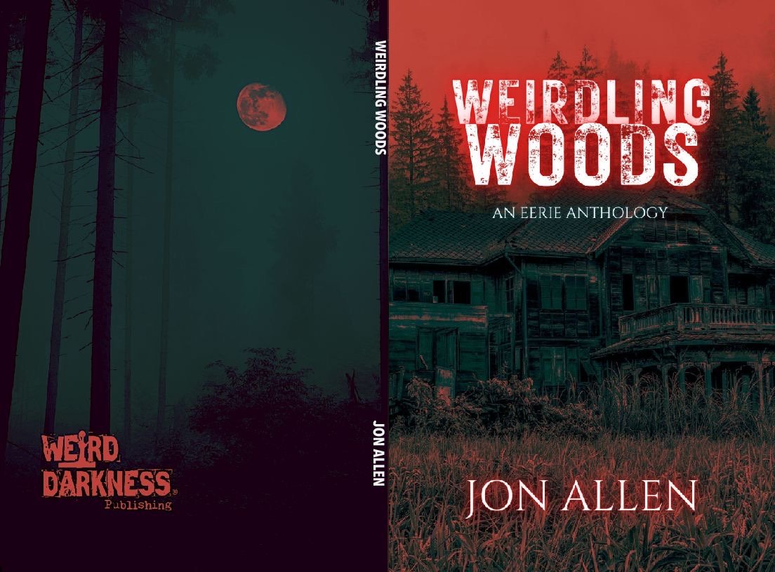 WeirdDarkness's tweet photo. Get YOUR name used as a character in "Weirdling Woods, Vol 2" from best-selling author @writerJonAllen and @WeirdDarkness! To be in the random drawing, comment with your first &amp; last name, then retweet this post! Visit https://t.co/ACoNmF6W4B for more info on the series! https://t.co/V8RUVFEa3T