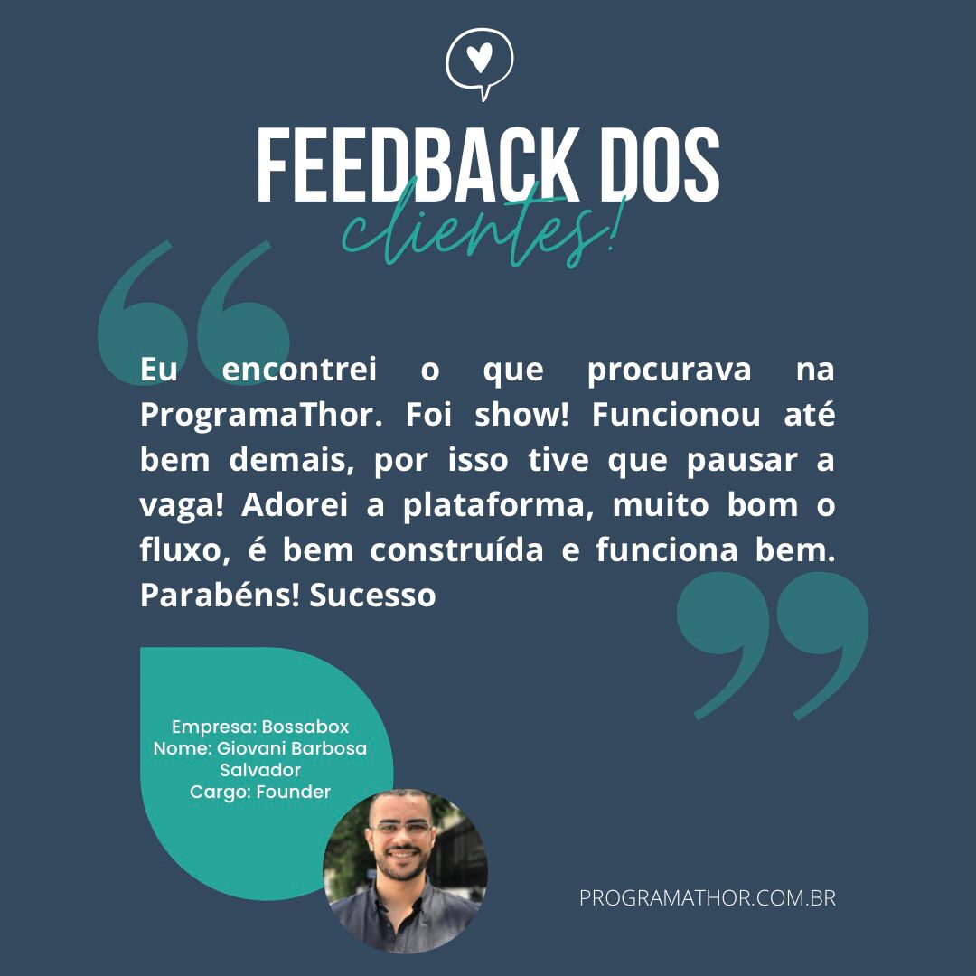 ProgramaThor's tweet image. Hoje trouxemos o depoimento do Giovani sobre a experiência da sua empresa com a nossa plataforma.

Quer ter um canal para divulgar suas vagas de forma intuitiva e eficaz? Então conte com a ProgramaThor! 😉💙

#programathor #recrutamentoeseleção #desenvoldedores
