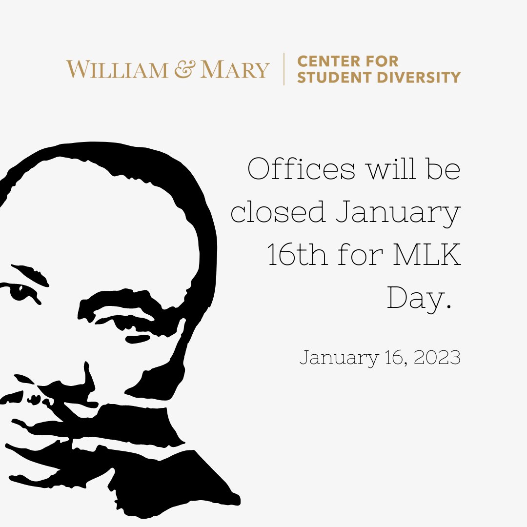 Gentle reminder that on MLK day (16th) offices will be closed. Please plan accordingly. 

See you Tuesday!