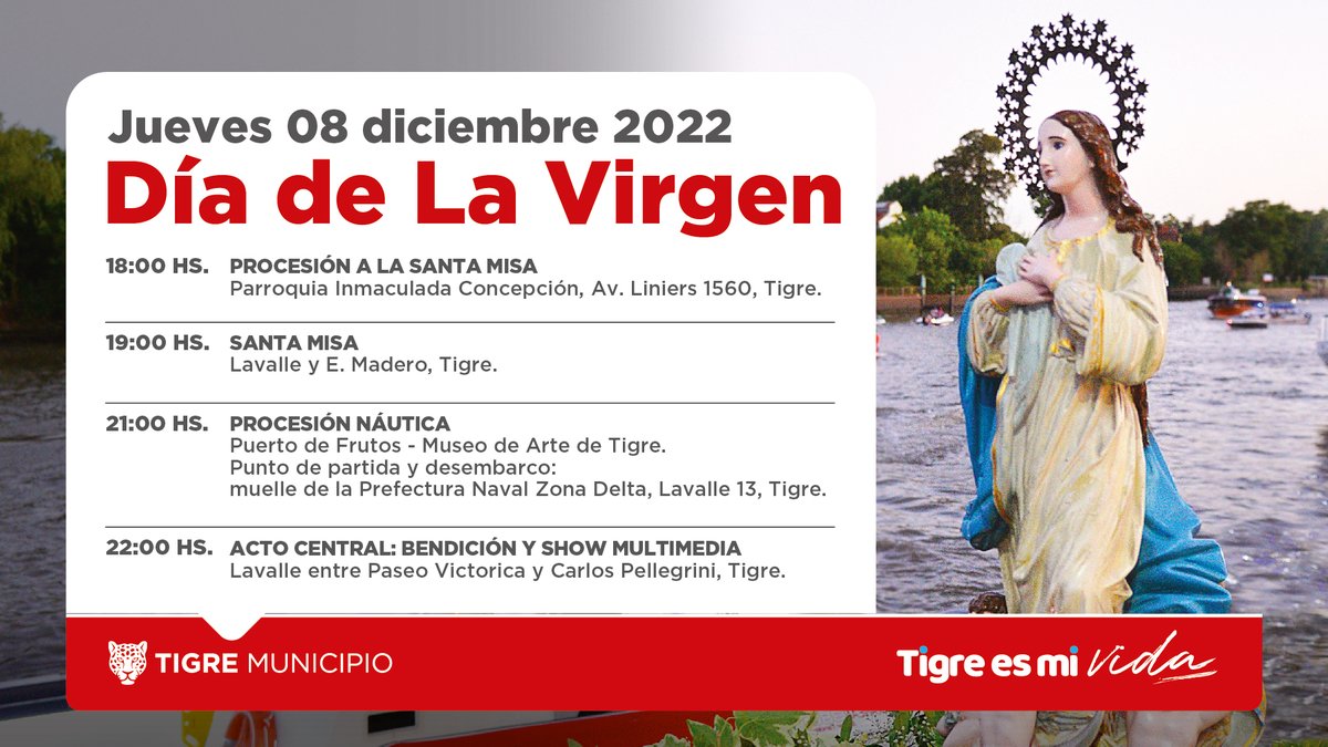MunicipioTigre's tweet photo. Invitamos a los vecinos y vecinas a participar el próximo jueves 8 de diciembre de la Santa Misa y la tradicional Procesión Náutica, que se realizaran en Tigre centro desde las 18 hs. en el marco del Día de la Virgen. ¡Los esperamos! https://t.co/pfAn2EpPgP