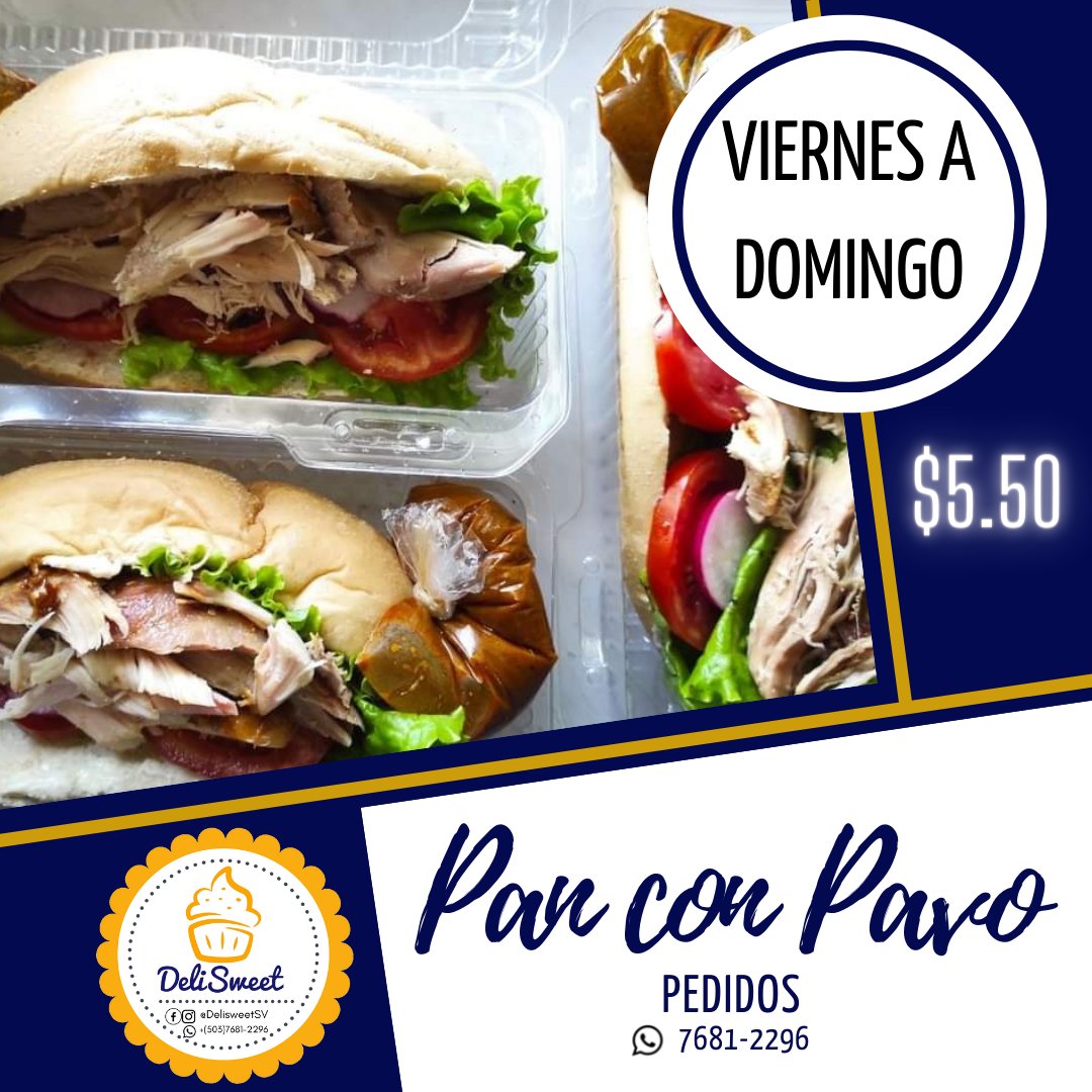Este viernes, sábado y domingo no te quedes sin disfrutar el delicioso sabor de nuestros panes con pavo, precio $5.50,  puedes hacer tus pedidos por WhatsApp al 7681-2296, contamos con servicio a domicilio.
Aceptamos pagos con tarjeta de crédito y débito