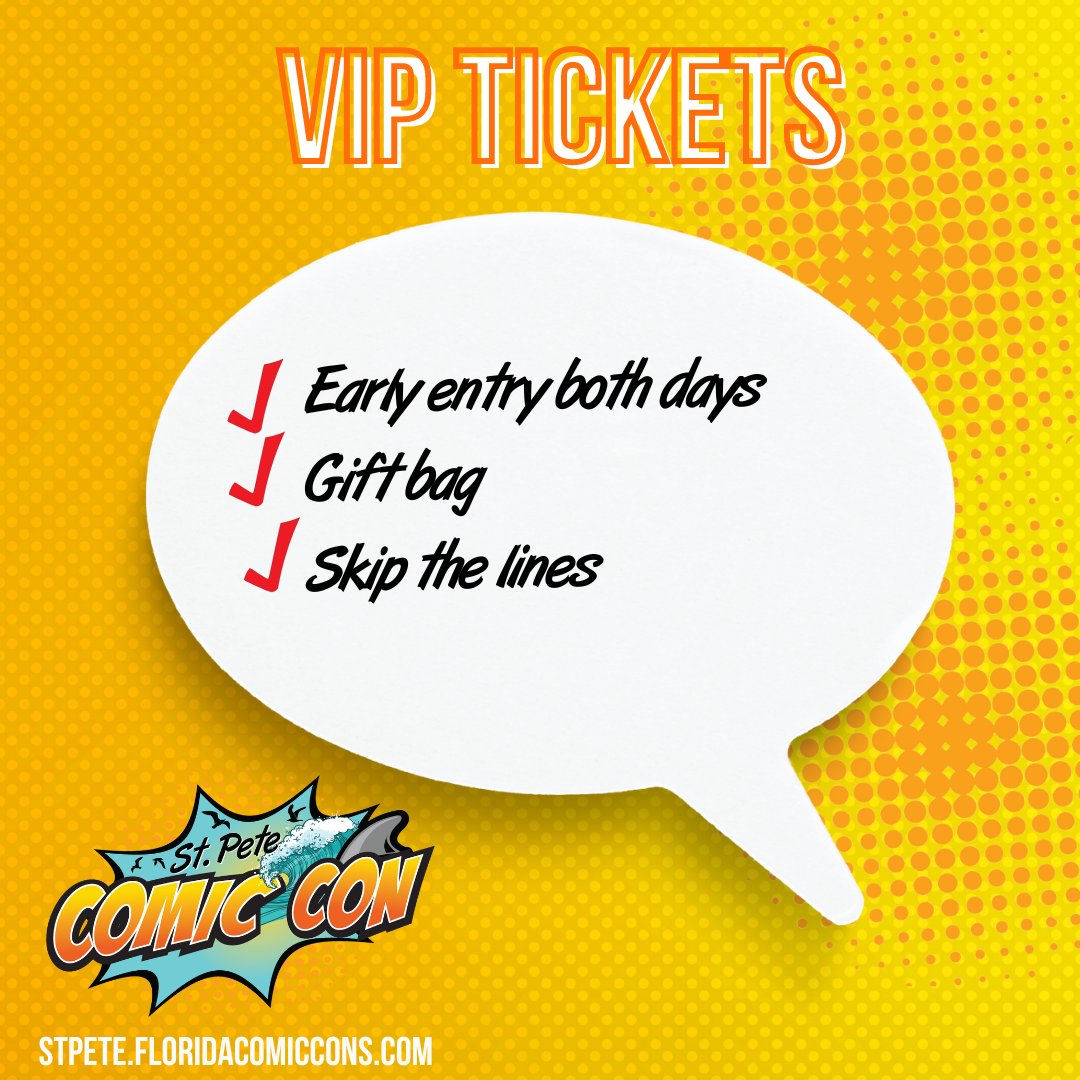 stpetecomiccon's tweet photo. VIP Tickets for St. Pete Comic Con are still available! Get yours today! 
https://t.co/0l5AaAl6vL

#stpetecomiccon #floridacomiccons https://t.co/L0T3AMwNKC