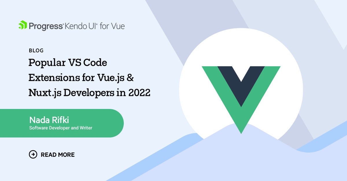 KendoUI's tweet photo. Catch how to use the VS Volar &amp; Vetur extensions when coding in #JavaScript or #TypeScript with Vue 3 &amp; @nuxt_js &amp; learn a handful of linting, formatting &amp; autocompletion tips with @RifkiNada's handy blog: https://t.co/I9mznUSkr9 #VueJs #NuxtJs https://t.co/fClm7MjMlZ