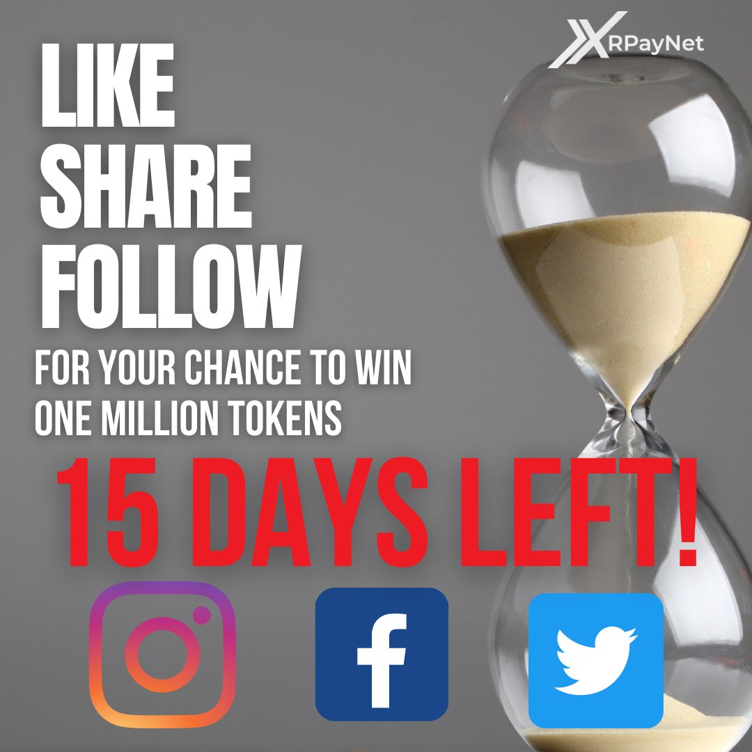 XRPayNet's tweet photo. 15 Days Left🔥🔥🔥

The follower with the most interactions with our posts will win! 

ONE MILLION XRPAYNET WINNER will be announced on the 15th of December at 11.30am PST

#xrpaynetgiveaway #xrpaynet #crypto #cryptonews https://t.co/DfDFTBs3xS