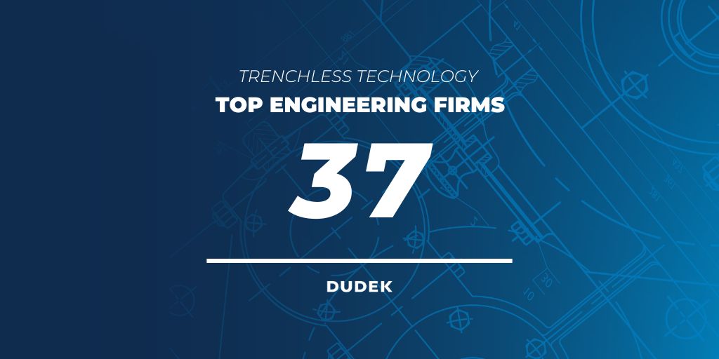 We are excited to announce that we've climbed 5 spots to #37 on Trenchless Technology's Top Engineering Firms list!

Read the Digital Edition of Trenchless Technology Magazine: bit.ly/3uj6Aq4