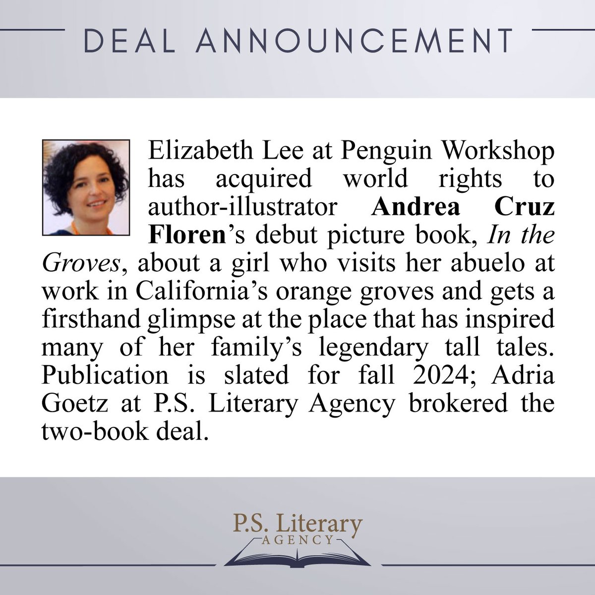 PSLiterary's tweet photo. 🚨 TWO BOOK DEAL 🚨

We're so excited to bring you @quietlyfiery's latest news.

Congratulations from all of us at PSLA, @adriamgoetz and Andrea! And our thanks to @EleeReads and @workshopbooks.

Look forward to IN THE GROVES in fall 2024! https://t.co/fsJIZNWbnk