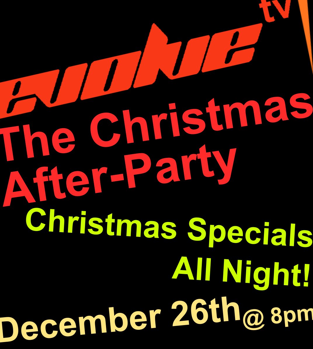 evolv_TV's tweet photo. The Christmas After-Party is coming soon!

Suggest some animated christmas specials on evolvePick before December 20th!
https://t.co/KJLtu1vxwQ https://t.co/5WP8Ft5SoW