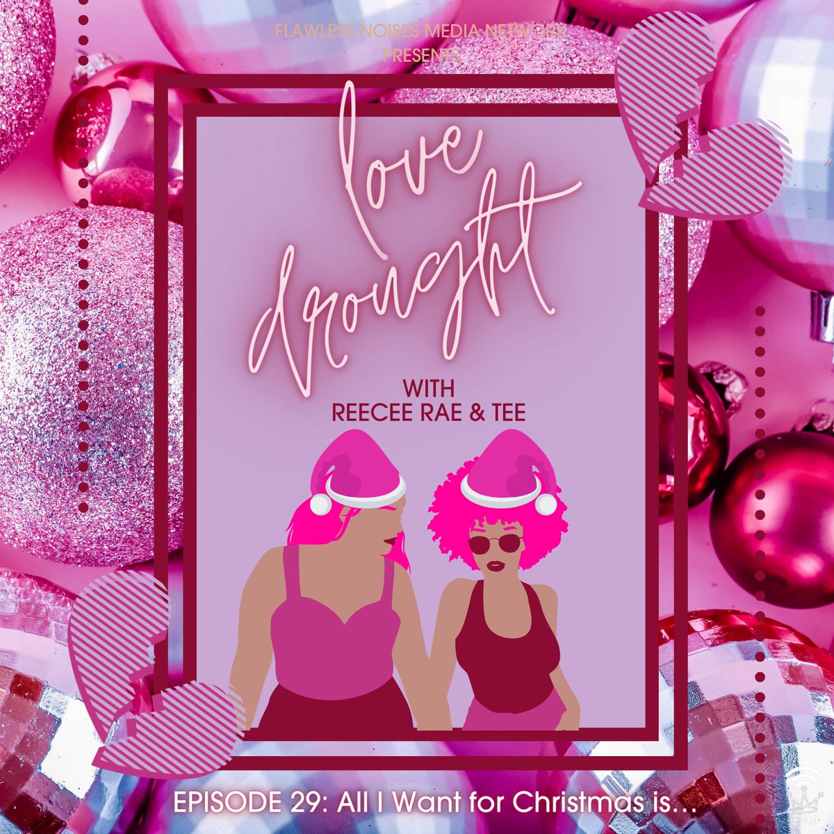 LoveDroughtPod's tweet photo. 🎄NEW HEAT🎄

Ep. 29: All I Want for Christmas is…

Join @IamCurvyVixen &amp; @TeetheGem as they close out 2022 with some of their favorite old and new holiday traditions.

Apple
https://t.co/OJ9KlBxOM8
Spotify
https://t.co/Jyx4WLAPQF
Other Platforms
https://t.co/dSzjHto2ia https://t.co/oRQExYcJcM