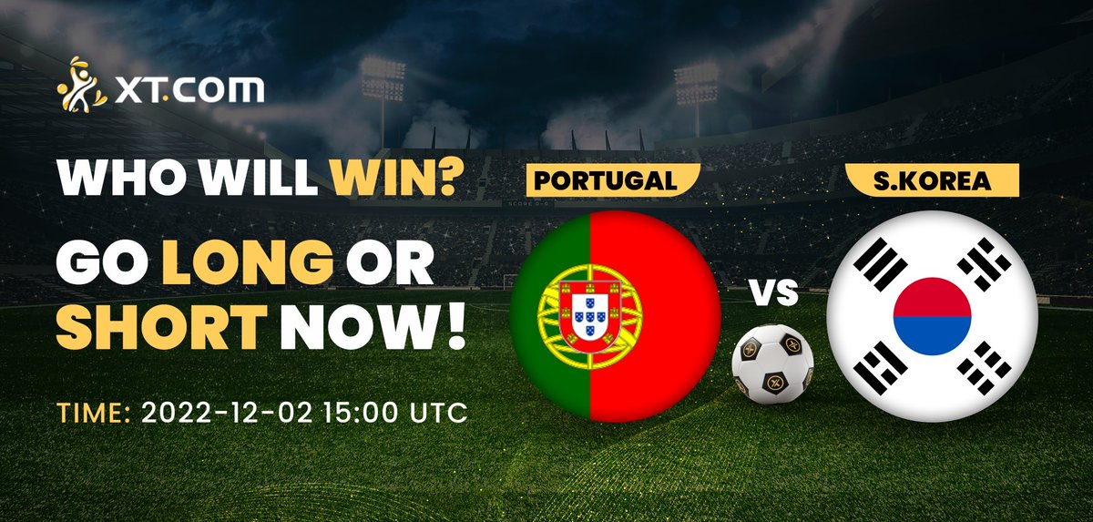 Portugal 🆚 South Korea: Which Crowd-Favorite Will Overthrow the Other?🤓

👉 Match Preview: xtsupport.zendesk.com/hc/en-us/artic…

💰 Trade on: futures.xt.com/contract/u_bas…

⚽️ World Cup Prediction Markets: futures.xt.com/qatar-world-cu…

#FIFAWorldCup #XTWorldCup22 #XTPredictFuture #Portugal #SouthKorea