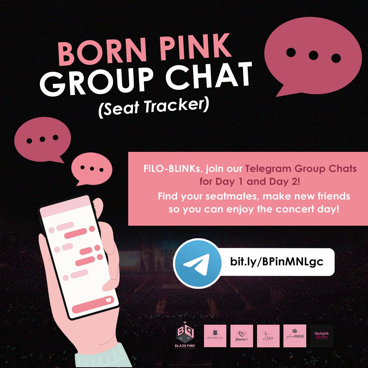BLACKPINK_PH's tweet photo. BORN PINK in Manila — Group Chat

FILO-BLINKs, join our Telegram GC to find your seatmate! 💗

You may find your designated area here:
🔗https://t.co/ufaEH9eSWx

@BLACKPINK #BLACKPINK #BORNPINK #JENNIE #JISOO #ROSÉ #LISA https://t.co/VaU98vjn5M