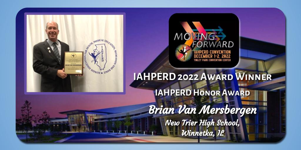 IAHPERD's tweet photo. Congratulations, @mrvannths!   
#IAHPERD22 #PhysEd #HealthEd @NewTrier203 https://t.co/BWdJySIfTY