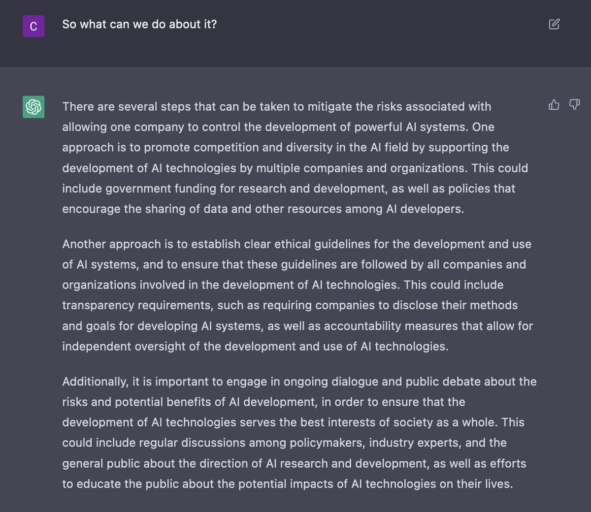 BarefootDev's tweet photo. ChatGPT on the risks of a single company developing powerful AI 👀

Recognition of risks ✅
Proposal of realistic solutions ✅
Self-awareness 🫠 https://t.co/3ZTd50HIdO