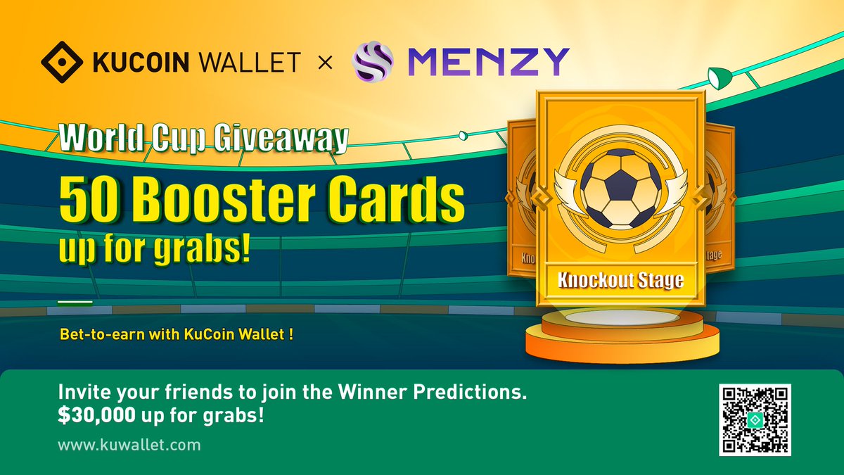 Menziens! @KuWallet x @MNZToken 50 BOOSTER CARDS GIVEAWAY! A giveaway for the #FIFAWorldCup2022-Winner Prediction Campaign!⚽️ RT & Tag 3 friends TO WIN BIG! 🏆 Take part now, times running out! 👇 bit.ly/3XN4M64 #Giveaway #Qatar2022 #Kucoin