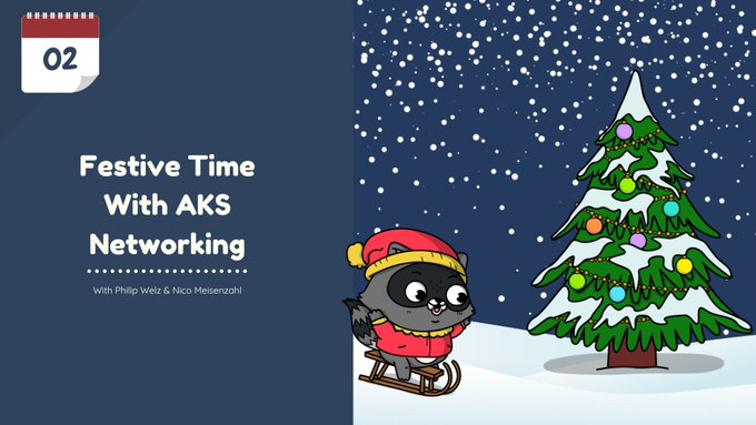 philwelz's tweet image. Dont forget to open the #FestiveTechCalendar2022 today for the session from @nmeisenzahl and myself about AKS Networking 👇

@_CloudFamily @whiteduck_gmbh