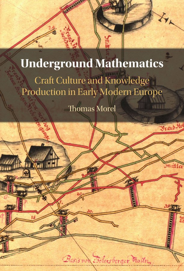 Thomas__Morel's tweet photo. I deal with these manuscripts extensively in my book! Here's the🔗to the table of contents of #UndergroundMathematics, preorders at @CambridgeUP and all kind of info ➡️ https://t.co/GNxO3FtZF2 [most images from the Bergarchiv, Bergakademie Freiberg, Bochum DBM] https://t.co/nnNOOZddUO