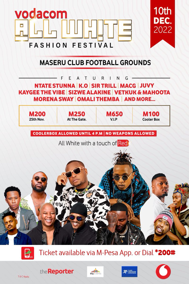 Ree_Chaka's tweet image. The countdown has officially begun, but the million dollar question is, have you purchased your ticket yet? If not, simply dial *200# or get it on Your M-Pesa App.

#VodacomAllWhiteFashionFestival 
#LesothosBestNetwork