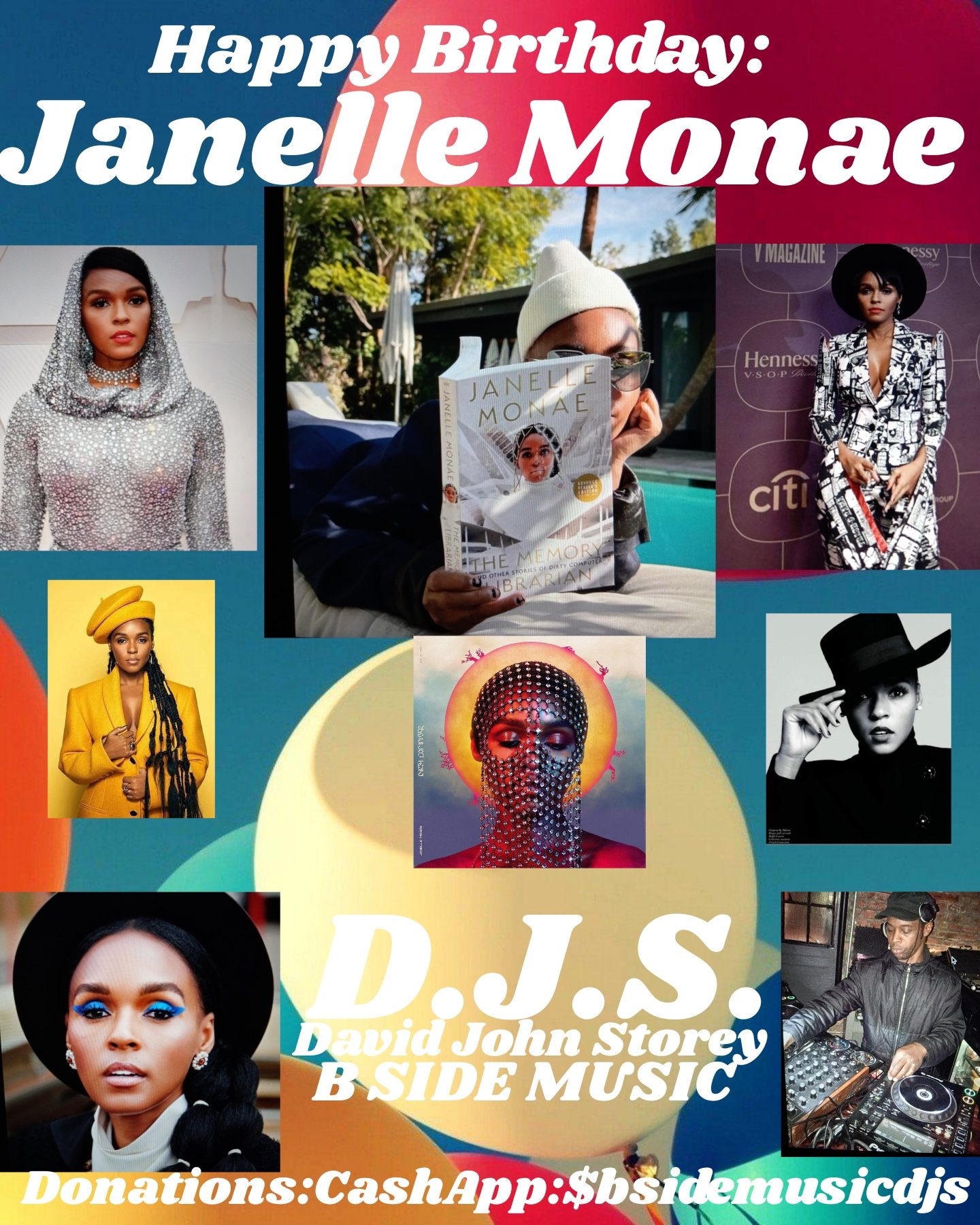 I(D.J.S.)\"B SIDE\" wish Singer/Actress: \"JANELLE MONAE\" a Happy Birthday!!!! 