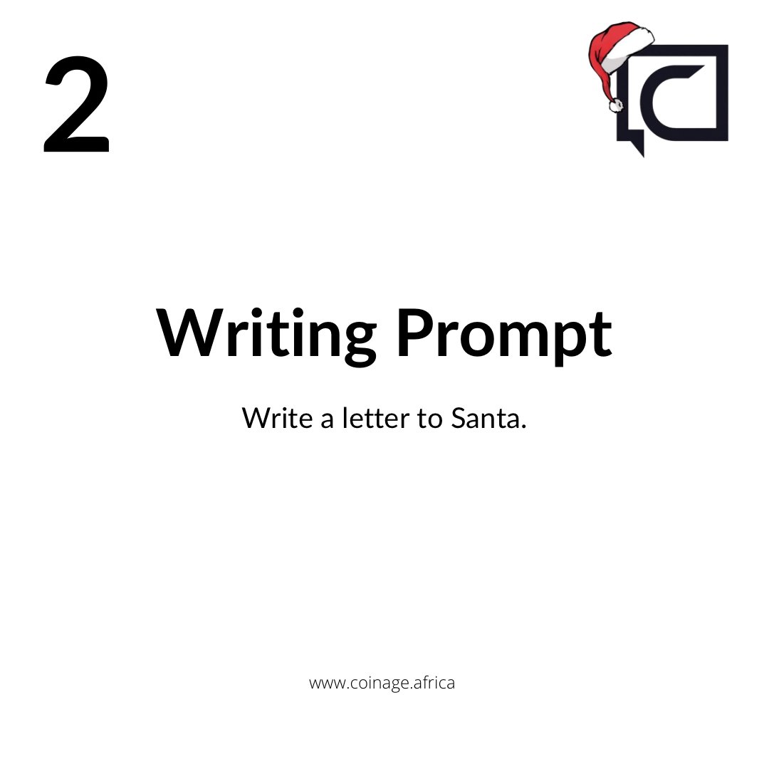 _Coinage's tweet photo. 2 December 2022 #TwitterAdventCalendar DAY 2! Make this a December to remember!
#WritingPrompt #CoinageAfrica #ChristmasAdvent #AdventForWriters #WritersCommunity #WritingCommunity #AuthorLife #Writer #Writing #Writers https://t.co/Rj1wqhe8Vd
