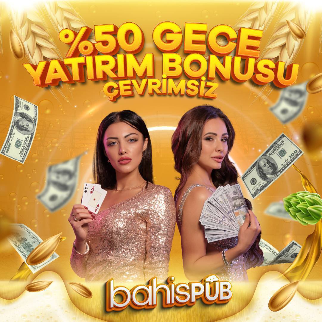 🌙SADECE GECECİ PUB TAYFAYA ÖZEL🌙

❗️Gece Yatırımına özel %50 çevrimsiz promosyonun seni bekliyor sen ne bekliyorsun ? 😉
Hemen üye ol ve Pub’ın ayrıcalıklı dünyasına geçiş yap🍻
📌Daha fazla bilgi almak için sitemizi ziyaret edebilirsiniz 🎁

🇹🇷📲 bit.ly/PubGuncel335