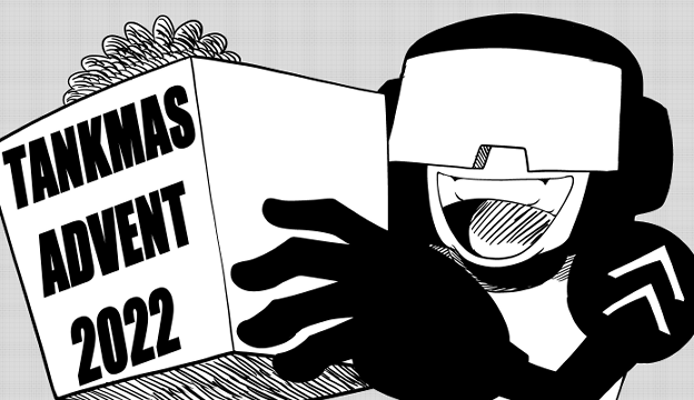 TANKMAS ADVENTURE IS OUT.

Made a dummy placeholder banner for them until the official one comes out. :} 