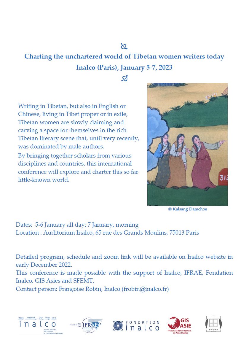 ChandraEhm's tweet photo. Exciting conference on "Charting the unchartered world of Tibetan women writers today."
 At @Inalco, Paris, 5-7 January 2032

@GisReseauAsie #SFEMT #Tibet https://t.co/u4g4Q7GutS