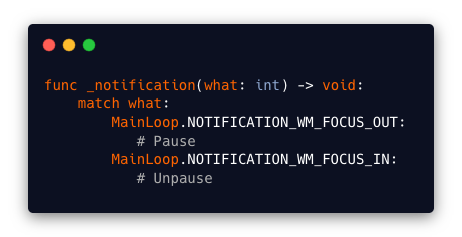 hiulit's tweet photo. Hey #GodotEngine fellows!

Here's a neat little trick to pause/unpause your game when the window loses/gains focus.

Put this code in a singleton, it's a lifesaver! :D https://t.co/LmAkWFzRBz