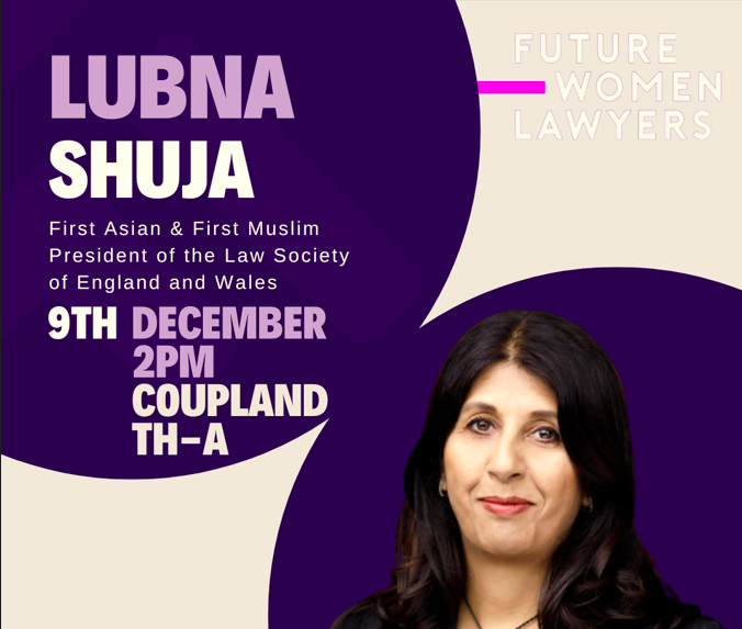uomsoss's tweet photo. Future Women Lawyers are delighted to be hosting President of @TheLawSociety, @lubnashuja at @OfficialUoM on 9th of Dec at 2pm.

Shuja will discuss her plans as the first Asian and Muslim President and the barriers that she continues to break down.

https://t.co/86Ddzqz3Ae https://t.co/03J78chvPs