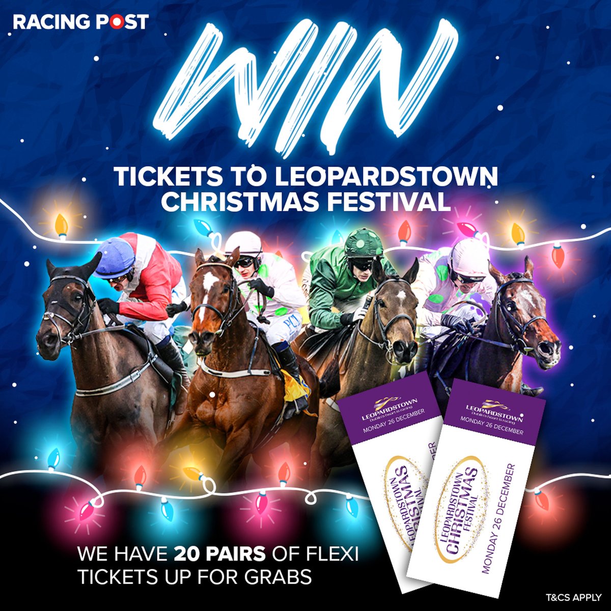 RacingPost's tweet image. 🤩 WIN LEOPARDSTOWN CHRISTMAS FESTIVAL TICKETS 🤩

We’ve got another 5⃣ pairs of Flexi tickets to give away! 🙌

To enter:
✅ Follow @RacingPost
🔁 Retweet this post

All winners will be announced at 7pm on Saturday! 🤞