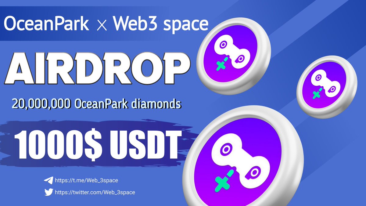 Web_3space's tweet photo. 😉😉 Massive #fcfs #Giveaways

🤩🤩 Total Giveaway Pool - 20M Oceanpark Diamonds &amp; 500 USDT 

To Enter ⤵️
➡️ Follow @Web_3space &amp; @MetaOceanPark
➡️ Like, RT &amp; Tag 3 Friends
➡️ Finish Gleam : https://t.co/z3wuZ4f9OX

9th DEC ⏰

#Airdrop #fcfs #Aptos #AptosEcosystem #AptosLabs https://t.co/wJeEJVGph9