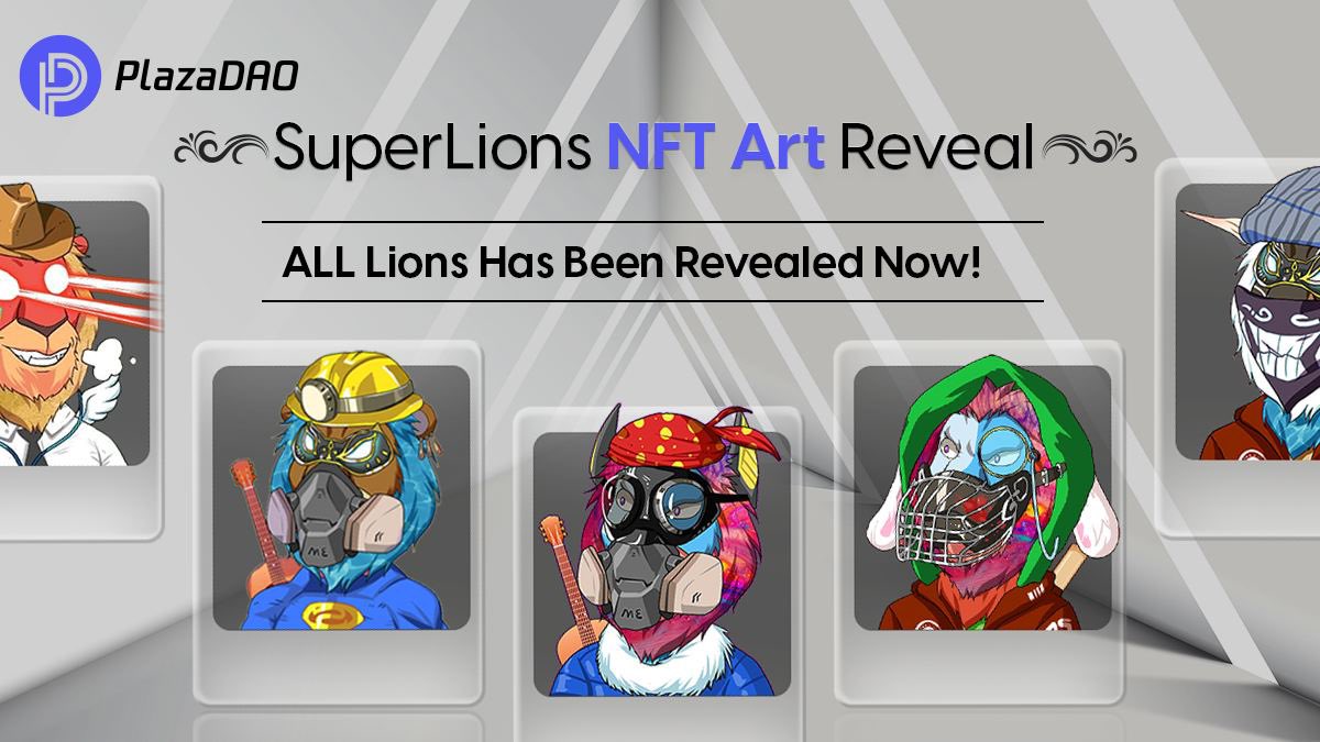 ❖ SuperLions NFT Art Reveal ❖

🤩ALL Lions Have Been Revealed Now!

👉Marketplaces:

🔗Nswap: nswap.link/collection/0xd…
🔗OpenW: openwnft.xyz/#/marketdetail…
🔗YayaSea: yayasea.com/collection/sup…