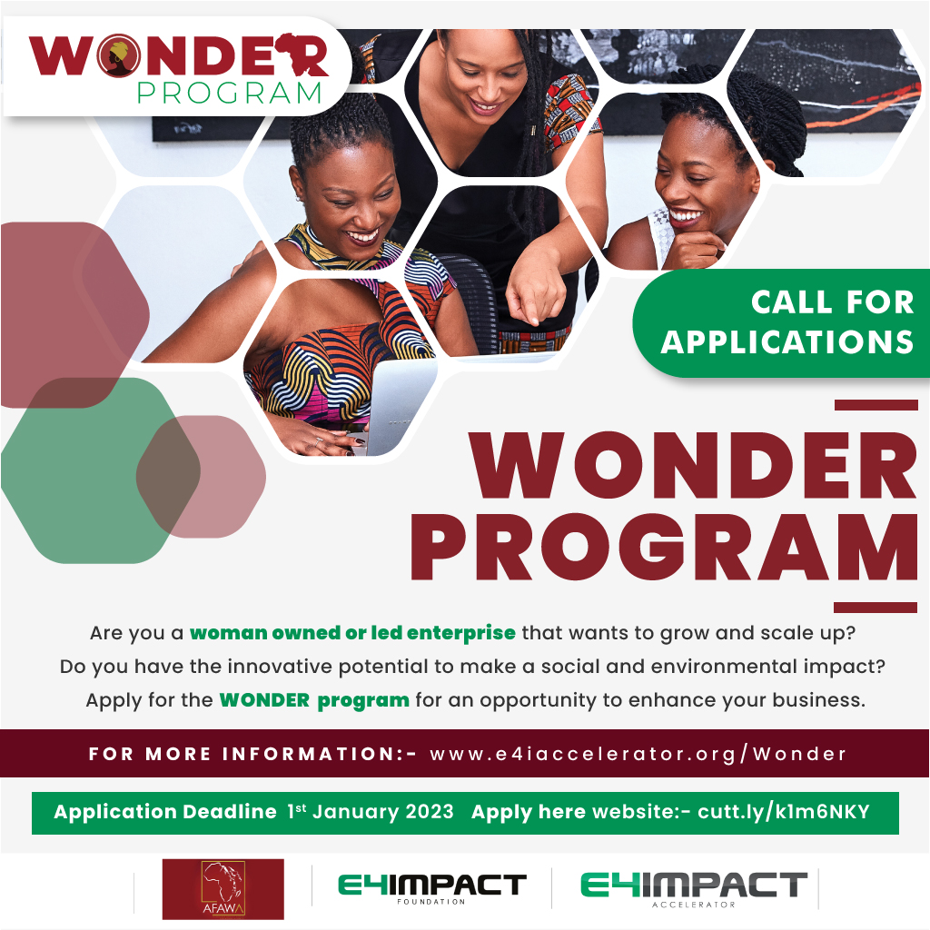 #Program #Launch
❓Are you a woman owned or led enterprise that wants to grow and scale up? 

❓Do you have the innovative potential to make a social and environmental impact?  

👉🏾 Visit e4iaccelerator.org/Wonder/ to apply!

#WONDERKE  #AFAWA <a href="/E4Impact/">E4Impact Foundation</a>