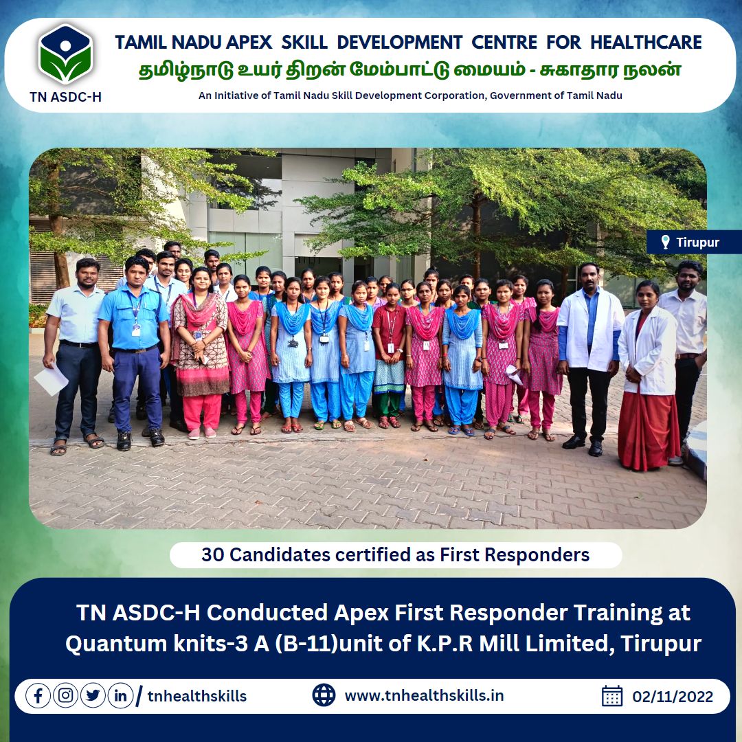 tnhealthskills's tweet photo. TNASDC-H Conducted Apex First Responder Training at Quantum knits-3 A (B-11)unit of K.P.R Mill Limited,Tirupur. 30 candidates certified as First responder.

@CMOTamilnadu @NHM_TN @NSDCINDIA @PIB_India  @pibchennai @HSSC_India @Skill_India_TN @WHO 

#TNASDCH #skilldevelopmet https://t.co/PtAsGeWnjv