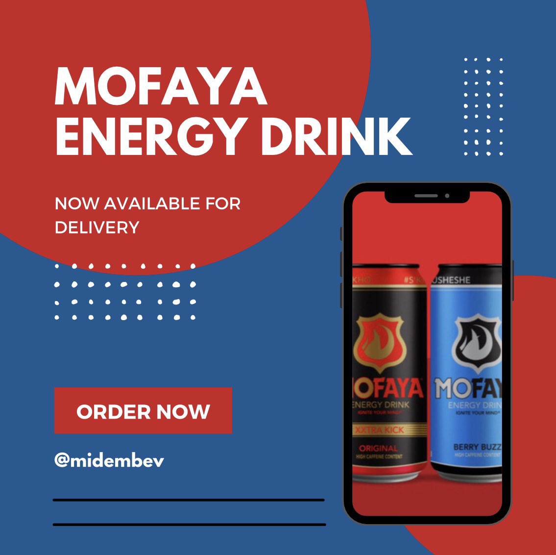 MIDEMBEV 

Mofaya Energy Drink 

Now Available, All 9 Flavors. 

500ml

Order Now. 

Whatsapp📱063 721 6551