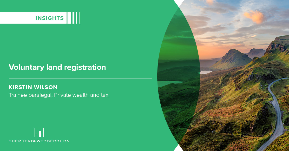 Registers of Scotland have announced their ambition to have 100% of the land in Scotland mapped on the new Land Register by 2024. Kirstin Wilson explains the merits of voluntarily registering your property before this date.

ow.ly/iv6W50LSSE2