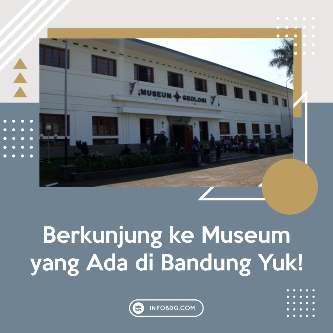 infobdg's tweet photo. 8 Museum yang Wajib Dikunjungi di Bandung https://t.co/sJCZaYImyY #infoBGD https://t.co/1m7mW7asad