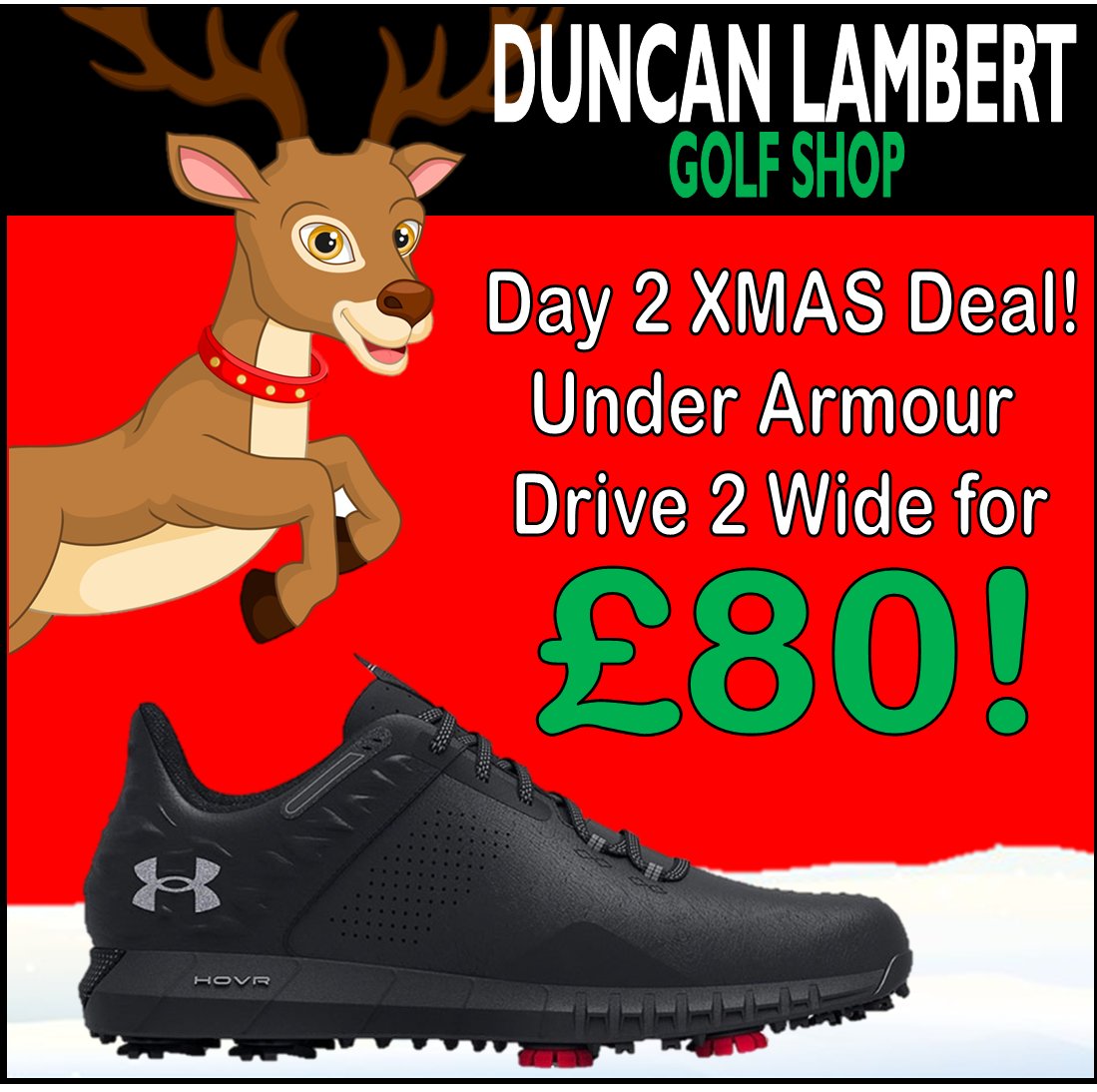 24 DAYS OF CHRISTMAS!!! ⛄ Day 2 brings a great offer on the Under Armour Drive 2 Wide men's golf shoes, which come with a 1 year waterproof guarantee too! ONE DAY ONLY! #golf #golfkent #golflife #golfproshops #golfxmas #golfgifts #underarmour #golfshoes #golfballs #golfengland