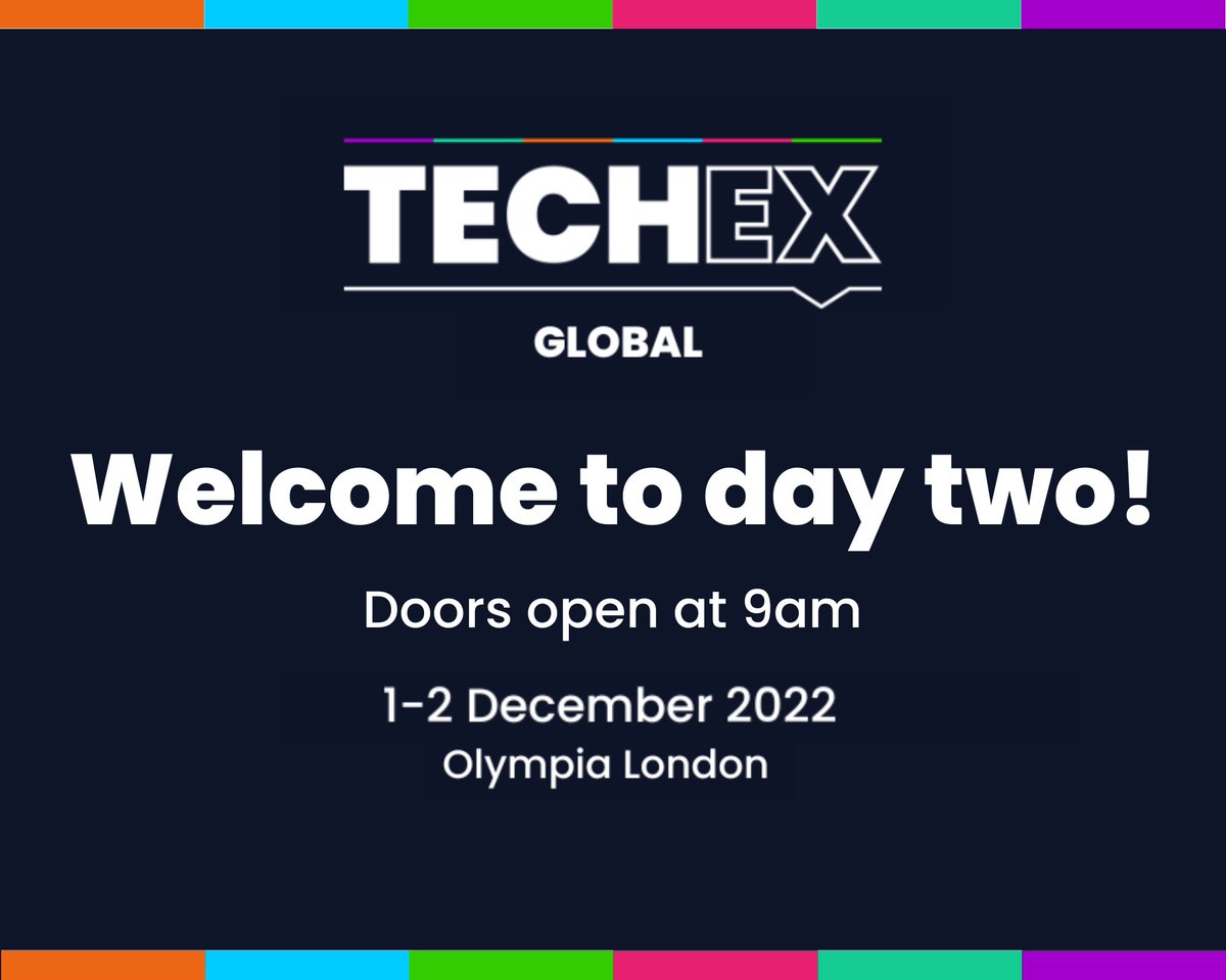 TechEx_Event's tweet image. 🎉 Welcome to Day 2 of TechEx Global 2022! 🎉
Doors are open for attendees at 9:00AM at Olympia London.

Make sure you have your pre-printed badge out and ready for our staff to scan to ensure prompt entry, and we hope you enjoy Day 2! 😀

#TechExGlobal