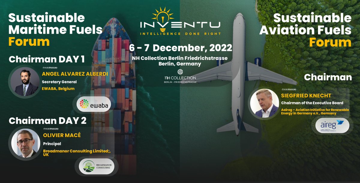 InventU2's tweet photo. Our Sustainable Aviation Fuels Forum - https://t.co/KgunsUYcsh will be led by Siegfried Knecht, Aireg, and Our Sustainable Maritime Fuels Forum - https://t.co/OKRKC1fISb by Angel Alvarez Alberdi, @EwabaEU , and Olivier Macé, Broadmanor Consulting Limited. ✔️ https://t.co/FaoBBFkfKR