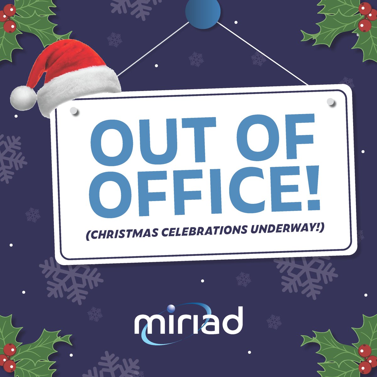 From 2pm today (Fri Dec 2) we will be closed for our Christmas party, we will be back in the office on Monday Dec 5th at 8:30 am. 
Many Thanks 
Team Miriad