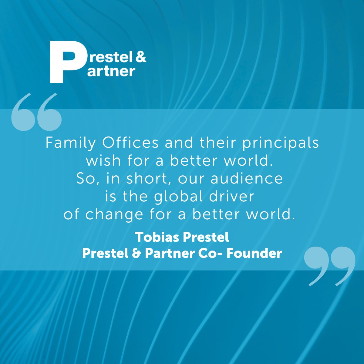 Prestel & Partner (@prestelpartner) on Twitter photo The Family Office Sector has seen exponential growth over the past decade. Our events represent all
relevant asset classes from all regions of the world! 
Join us in Dubai - get in touch: ticket@prestelandpartner.com
#familyofficeforum #Prestel&Partner #investment #dubai The Family Office Sector has seen exponential growth over the past decade. Our events represent all
relevant asset classes from all regions of the world! 
Join us in Dubai - get in touch: ticket@prestelandpartner.com
#familyofficeforum #Prestel&Partner #investment #dubai
