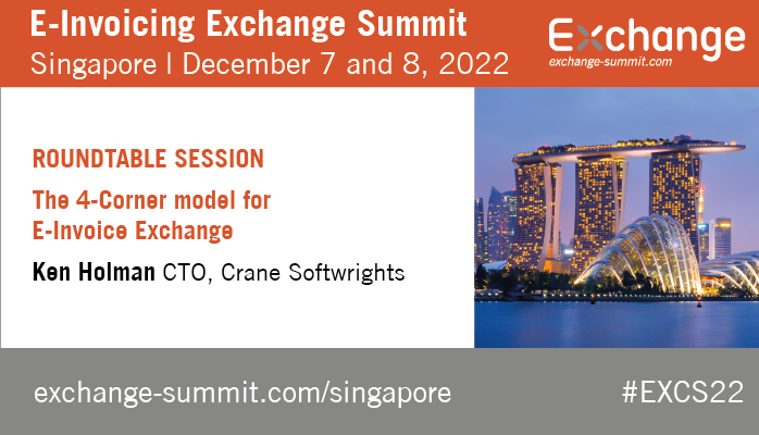 ExchangeSummit's tweet photo. Join the Roundtable Session 2 at the #EInvoicing Exchange Summit in Singapore next week: The #4CornerModel for #EInvoice Exchange moderated by Ken Holman
#EXCS22 https://t.co/5cHmk1gjKY