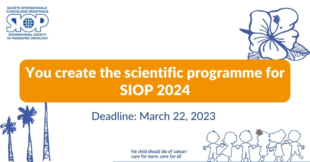 📣 Let´s build the scientific programme for SIOP 2024 together and make it more dynamic than ever before. 

Submit your topic proposal before the deadline: March 22, 2023 ➡️ bit.ly/3F6FIzJ  

#SIOPcongress #ScientificProgramme #ChildhoodCancer #AdolescentCancer