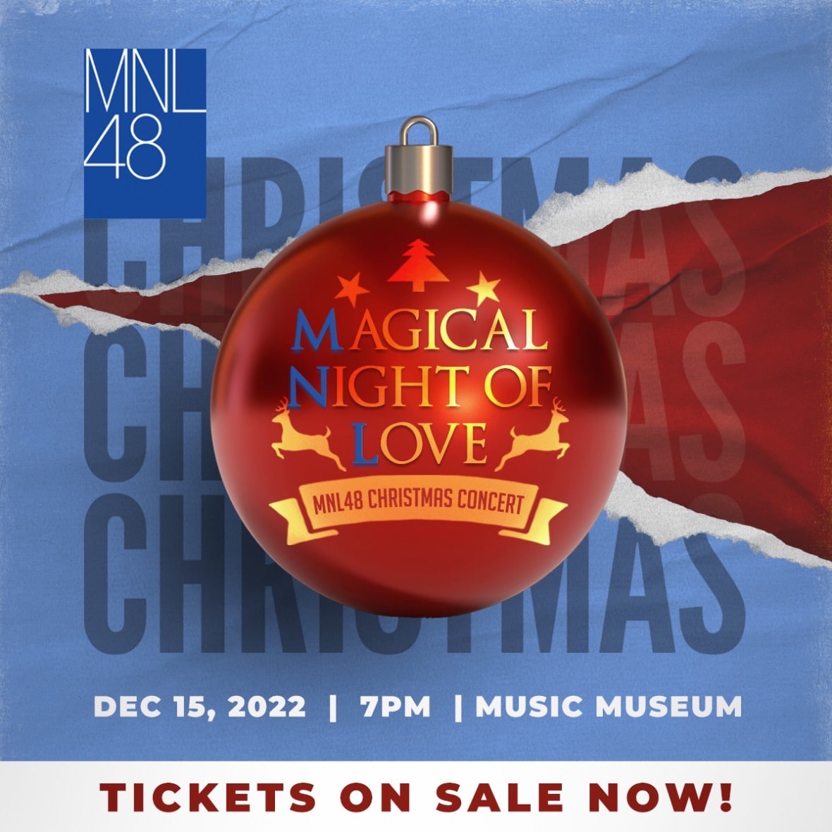 mnl48official's tweet image. [ #MNL48 CHRISTMAS CONCERT ] 

A magical and blissful holiday awaits you! ⚜️❤️

Get ready to meet your MNL48 Idols on December 15, 2022 at the MNL48: Magical Night of Love Christmas Concert!

You can buy your concert tickets via link:
mnl48.helixpay.ph