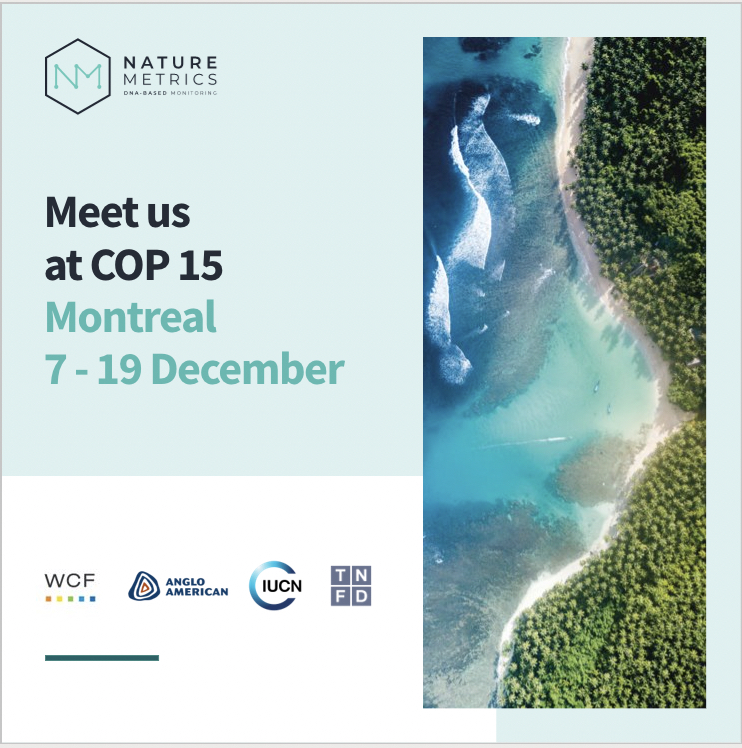 NatureMetrics's tweet photo. #COP15 kicks off next week, bringing governments together to set new goals for protecting #nature. 

You can catch our team across the conference, sharing the important message that if we are to reverse the loss of #biodiversity, we need to be able to measure it. https://t.co/pZih9bzCC0