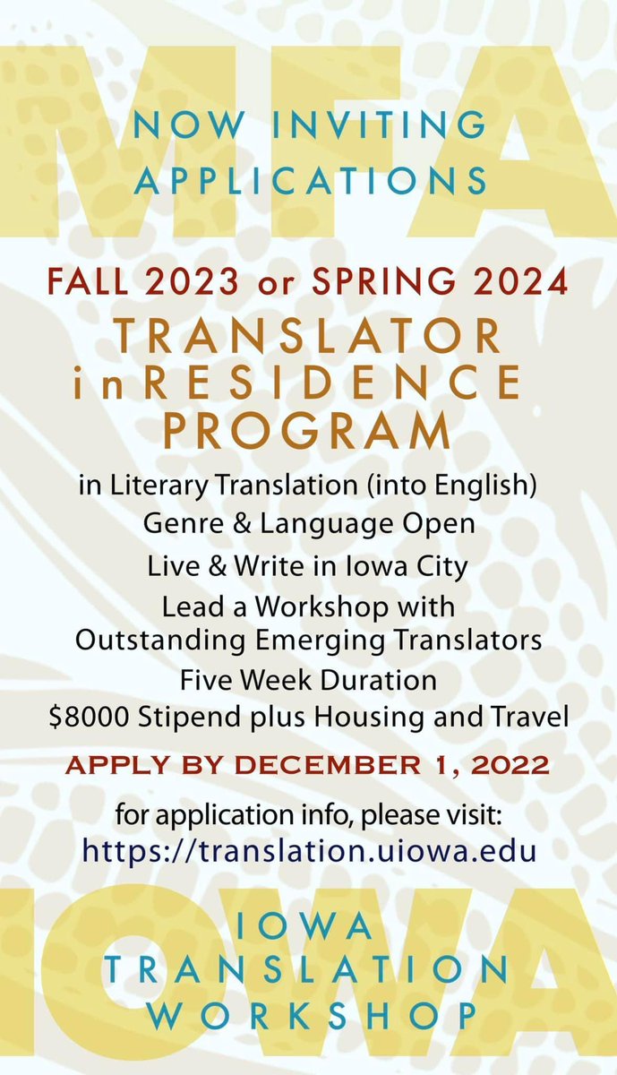 Applications open for <a href="/uiowa/">University of Iowa</a> Translator in Residence programme. translation.uiowa.edu/residency-prog…