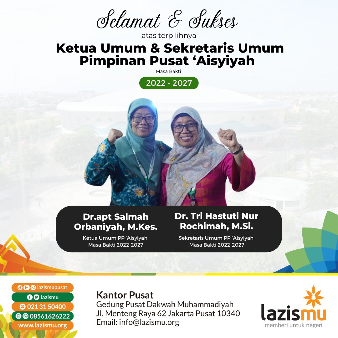 LAZISMU's tweet photo. Keluarga Besar Lazismu mengucapkan

Selamat dan Sukses atas terpilihnya Dr.apt Salmah Orbaniyah, M.Kes. &amp; Dr.Tri Hastuti Rochimah, https://t.co/mjd2eHsbDB. sebagai Ketua Umum &amp; Sekretaris Umum PP ‘Aisyiyah masa bakti 2022-2027

#muktamar48
#Zakat
#Lazismu
#muhammadiyah
#aisyiyah https://t.co/T32IrrtMDv