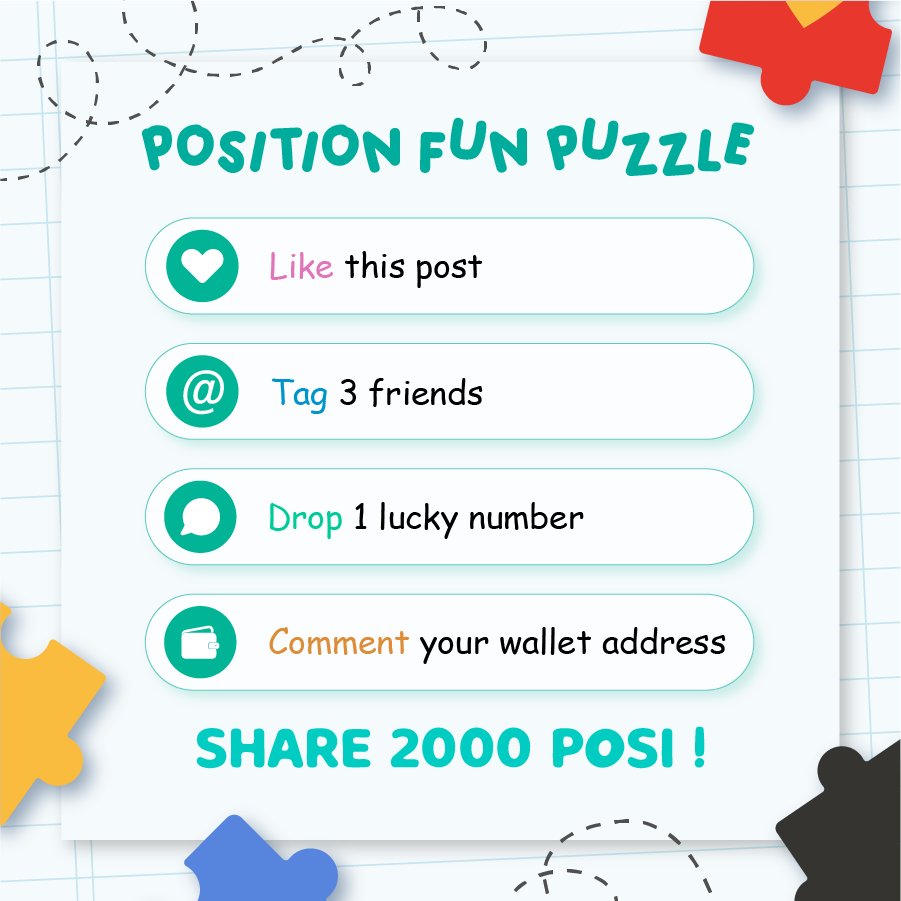 PositionEx's tweet photo. Position Exchange's #PositionPuzzle time! 😍🥳 Drop your lucky number from 000-999 and take the prize! Don't forget to:

✔️ Follow Position Exchange

✔️ RT, tag 3 friends

✔️ Comment with your wallet address

✔️ Drop your lucky number (one/account)

🏆 2000 POSI to be shared! https://t.co/6ndMLsdEnL