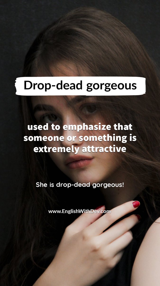 Drop-dead gorgeous meaning
🌐 EnglishWithDev.com

#englishlanguage #phrases #ingles #ielts #toefl #englishphrases #vocabulary #englishclass #englishcourses #vocab